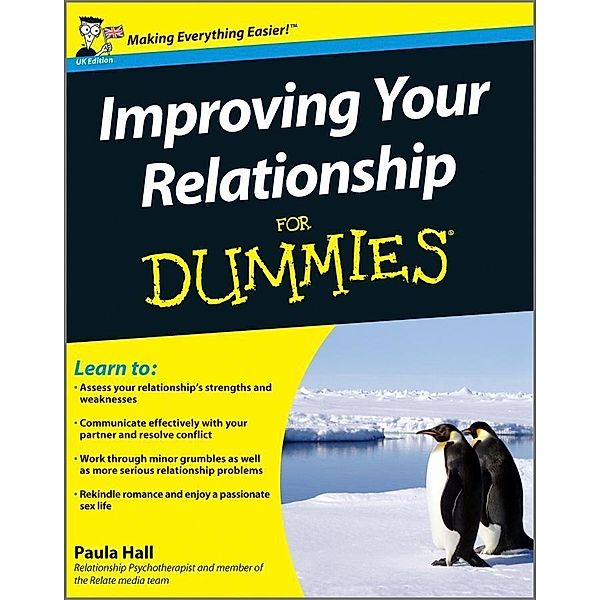 Improving Your Relationship For Dummies, Paula Hall
