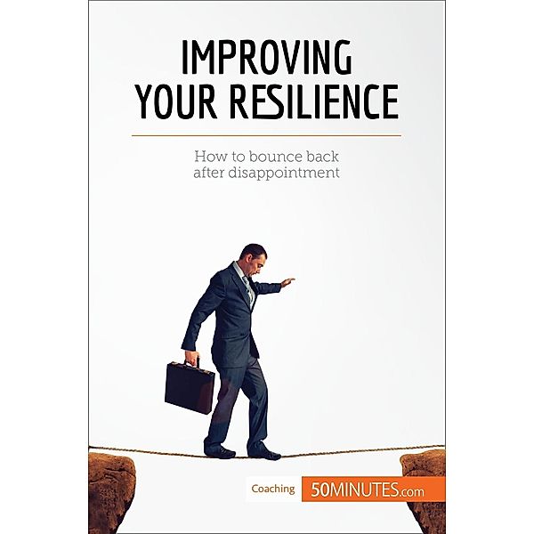 Improving Your Resilience, 50minutes