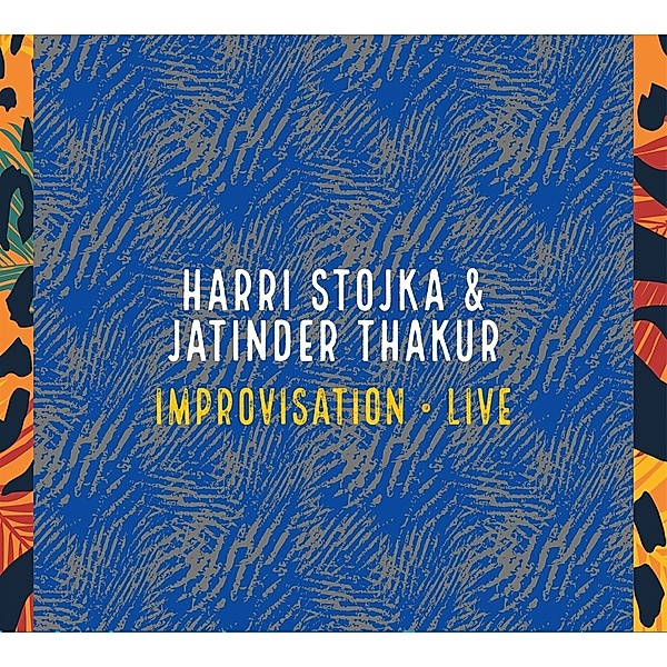 Improvisation LIVE, Harri Stojka, Jatinder Thakur