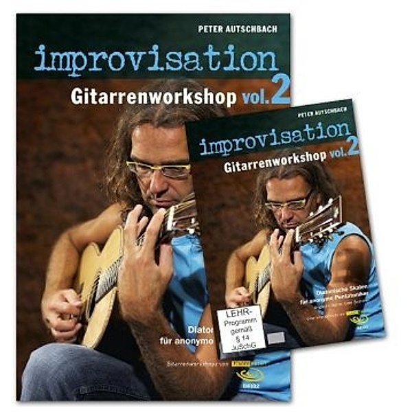 Improvisation, vol. 2. Gitarrenworkshop, DVD + Buch, m. 1 DVD, Peter Autschbach