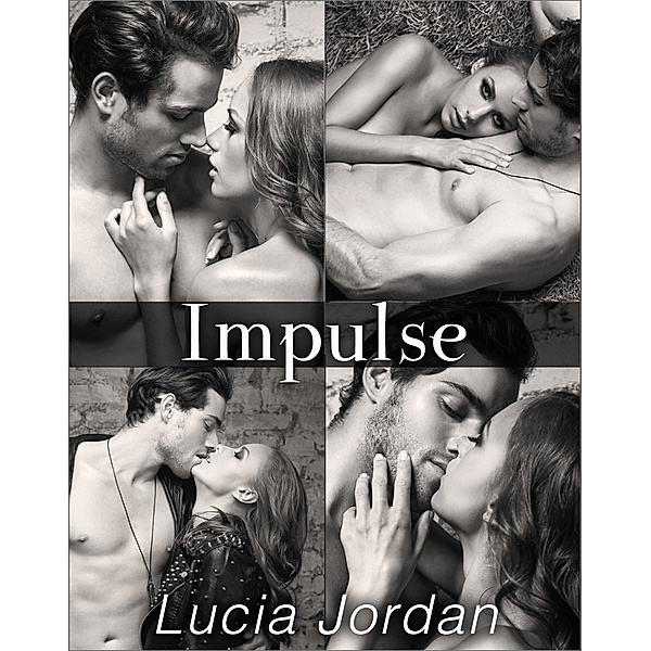 Impulse, Lucia Jordan