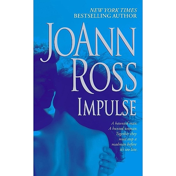 Impulse, Joann Ross