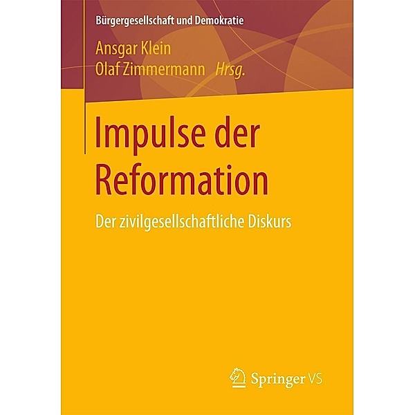 Impulse der Reformation / Bürgergesellschaft und Demokratie