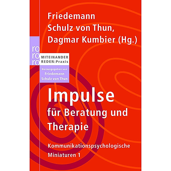 Impulse für Beratung und Therapie, Friedemann Schulz Von Thun, Dagmar Kumbier