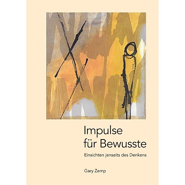 Impulse für Bewusste, Gary Zemp