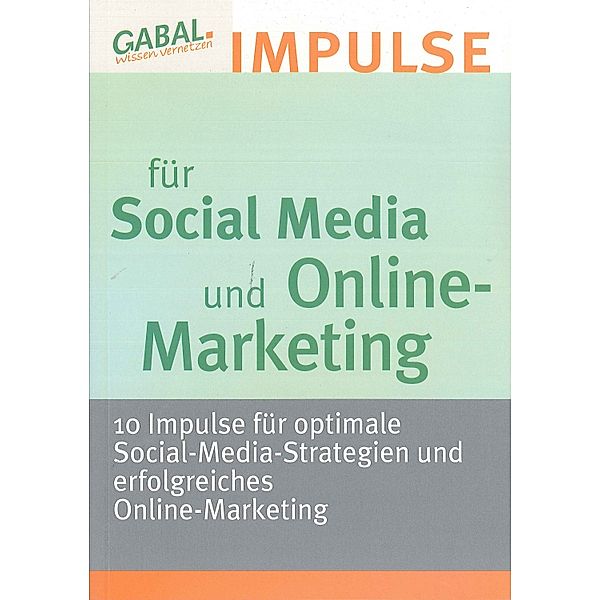 Impulse für Social Media und Online-Marketing