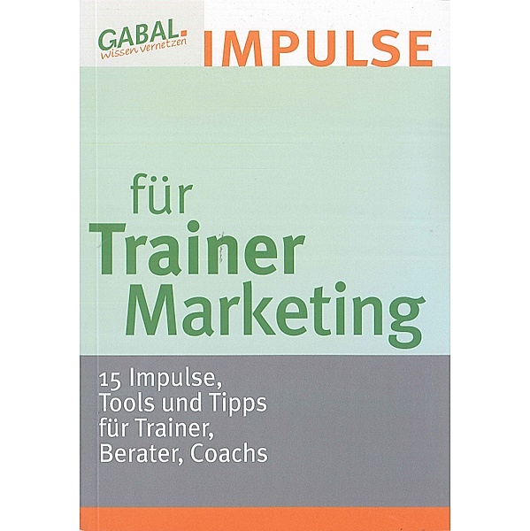 Impulse für Trainer Marketing