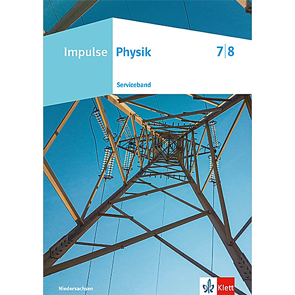 Impulse Physik 7/8. Ausgabe Niedersachsen