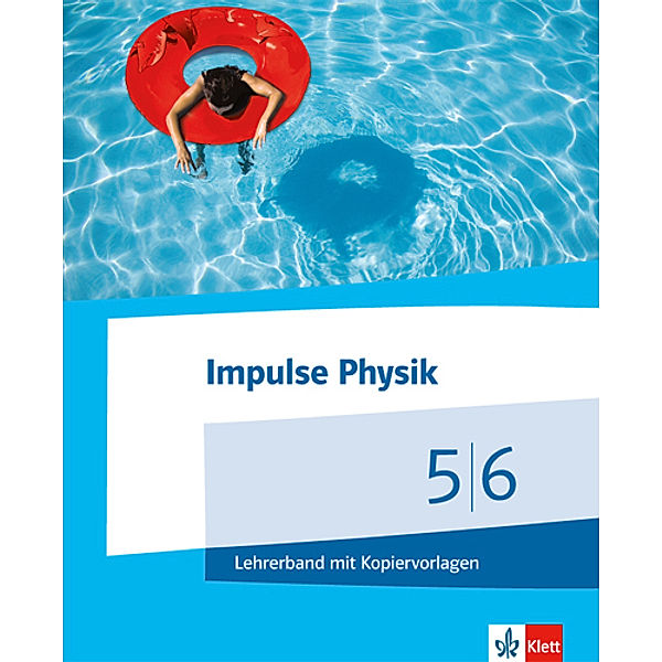 Impulse Physik. Ausgabe für Niedersachsen ab 2015 / Impulse Physik 5/6. Ausgabe Niedersachsen, m. 1 CD-ROM