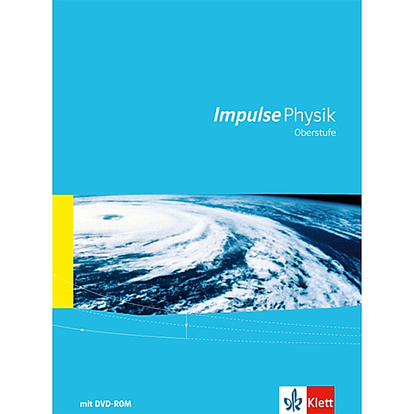 Impulse Physik, Oberstufe Gesamtband / Impulse Physik Oberstufe Gesamtband, m. 1 DVD-ROM
