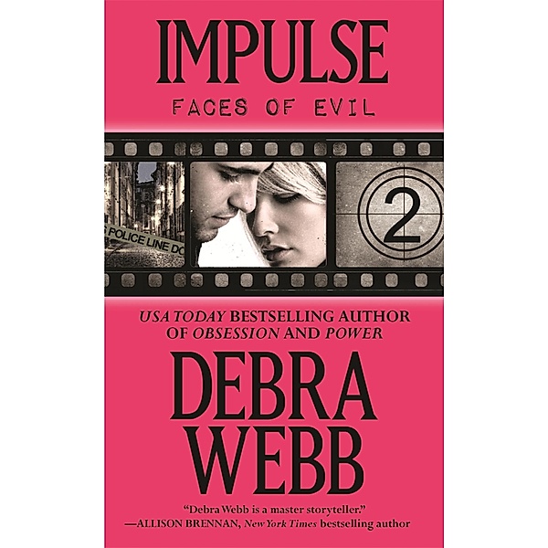 Impulse (The Faces of Evil 2) / The Faces of Evil, Debra Webb