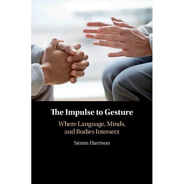 Impulse to Gesture, Simon Harrison