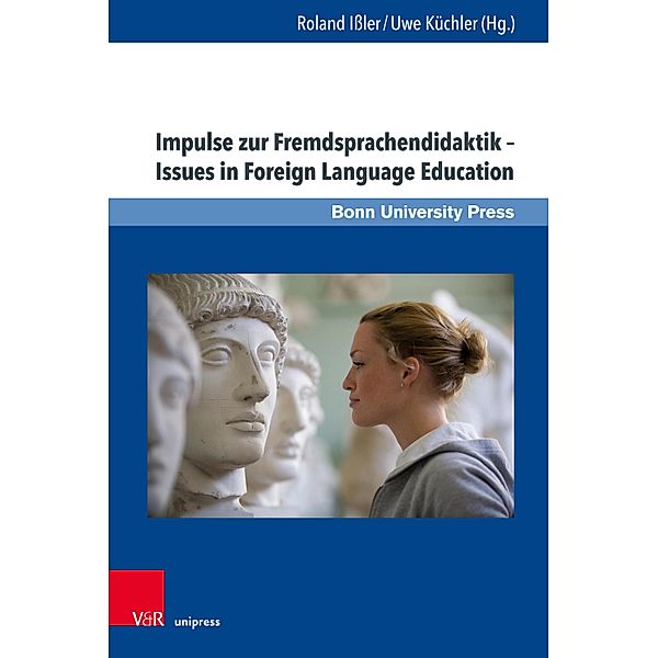 Impulse zur Fremdsprachendidaktik - Ussues in Foreign Languages Education / Wissenschaft und Lehrerbildung