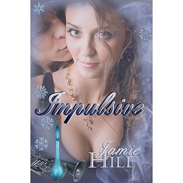 Impulsive / Books We Love Ltd., Jamie Hill
