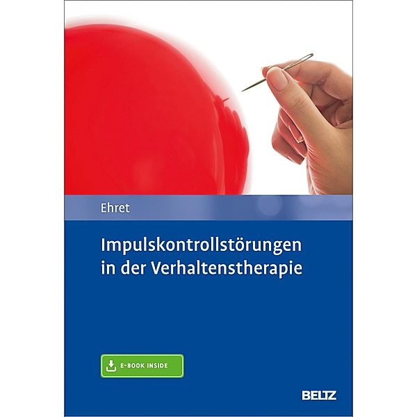 Impulskontrollstörungen in der Verhaltenstherapie, Alfred Ehret