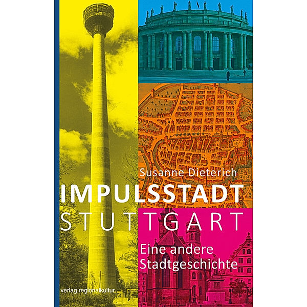 Impulsstadt Stuttgart, Susanne Dieterich