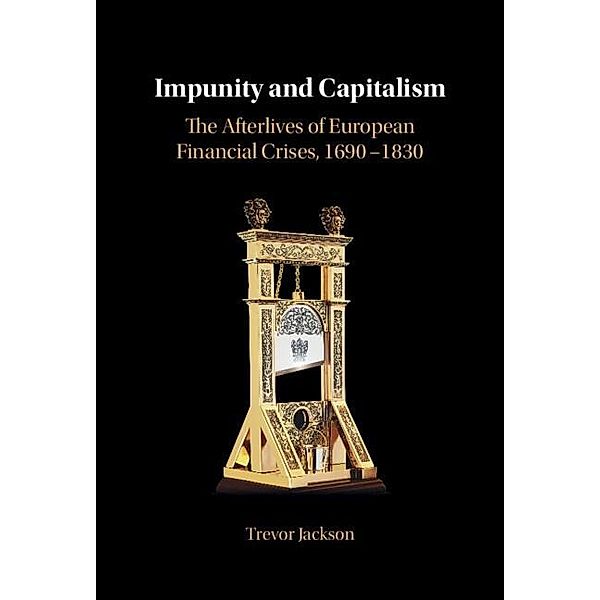 Impunity and Capitalism, Trevor Jackson