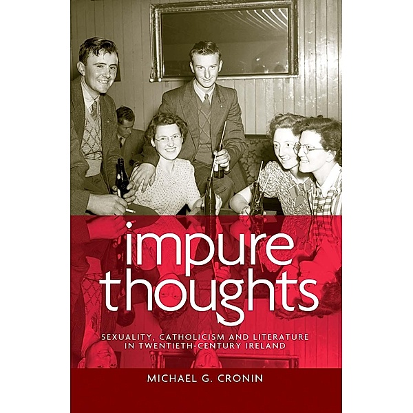 Impure thoughts, Michael G. Cronin