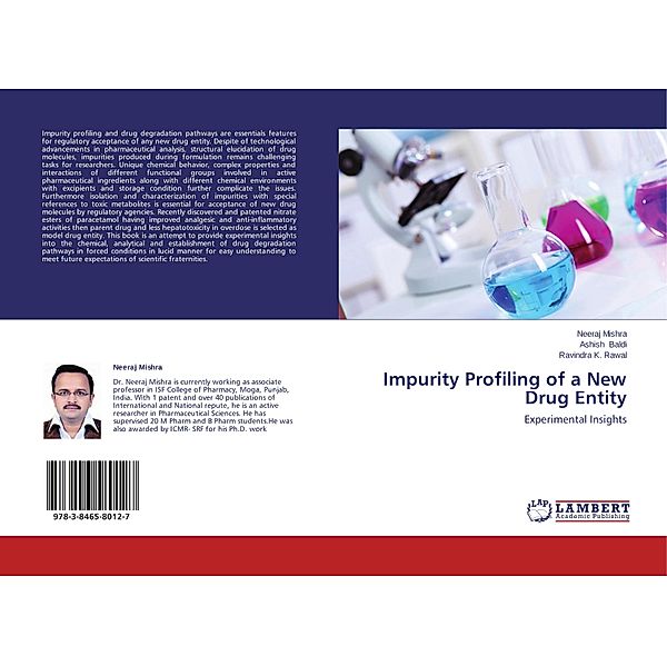 Impurity Profiling of a New Drug Entity, Neeraj Mishra, Ashish Baldi, Ravindra K. Rawal