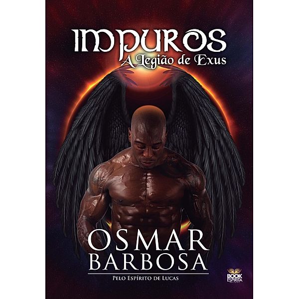 Impuros, Osmar Barbosa