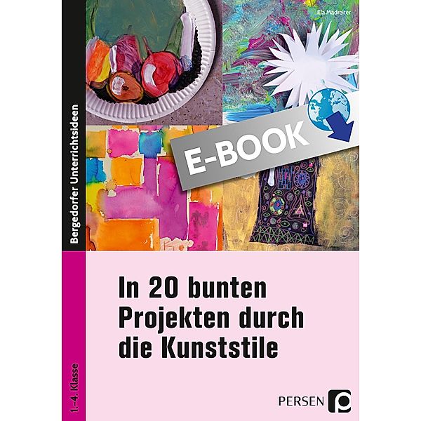 In 20 bunten Projekten durch die Kunststile, Ela Madreiter