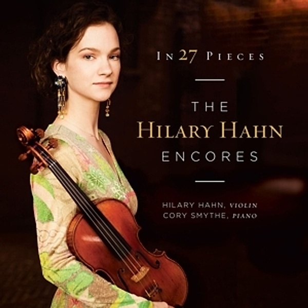 In 27 Pieces: The Hilary Hahn Encores (Vinyl), Hilary Hahn, Cory Smythe