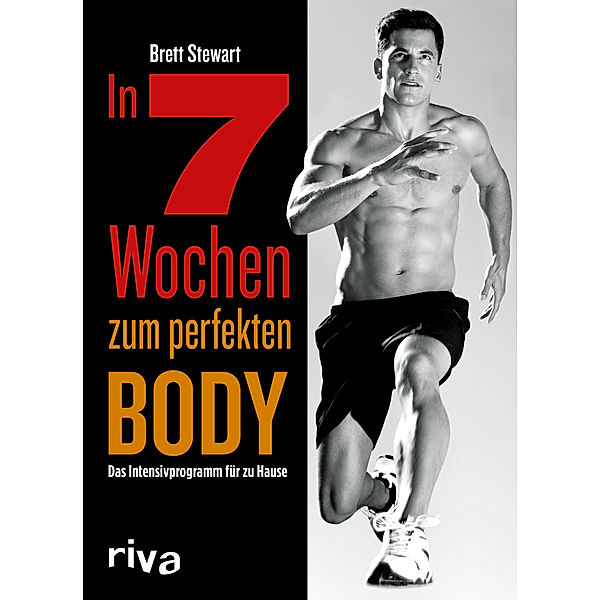 In 7 Wochen zum perfekten Body, Brett Stewart