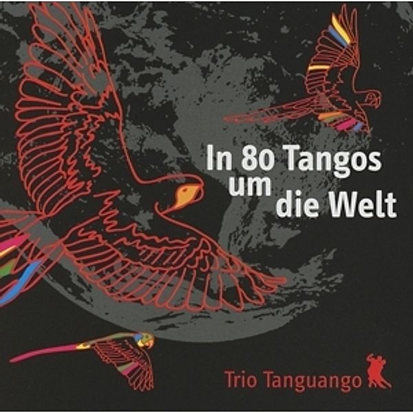 In 80 Tangos Um Die Welt, Trio Tanguango