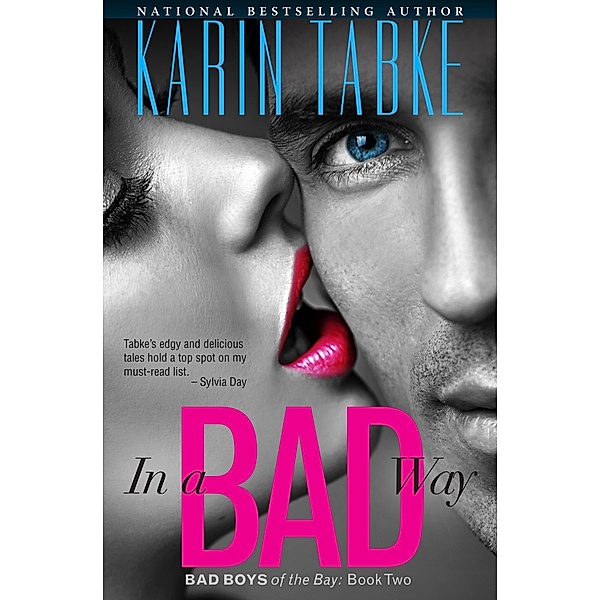 In a Bad Way, Karin Tabke