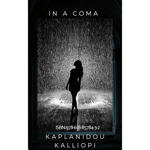 In A Coma, Kalliopi Kaplanidou