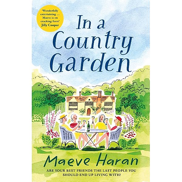 In a Country Garden, Maeve Haran