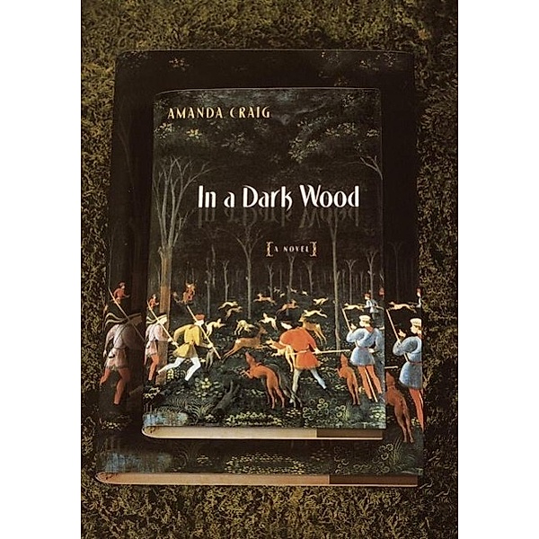 In a Dark Wood, Amanda Craig