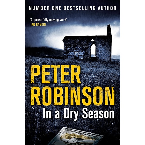 In a Dry Season / The Inspector Banks series, Peter Robinson