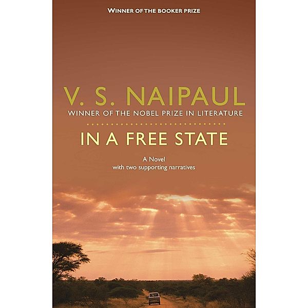 In a Free State, V. S. Naipaul
