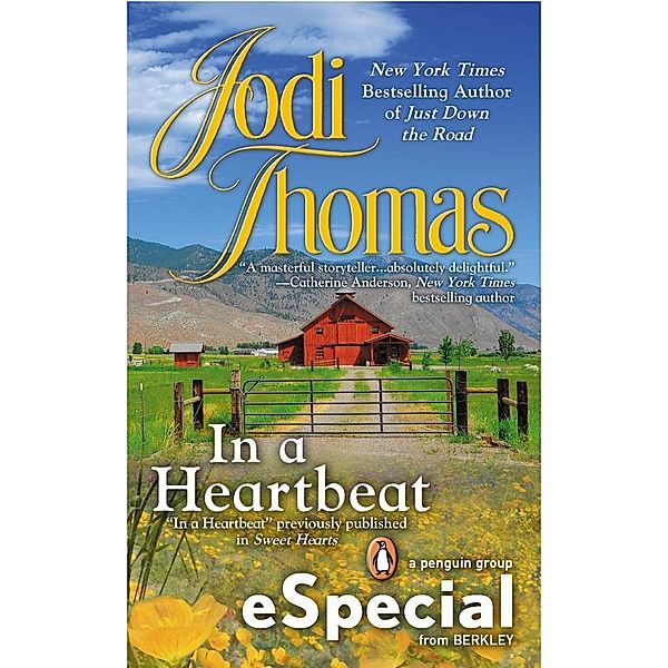 In a Heartbeat, Jodi Thomas