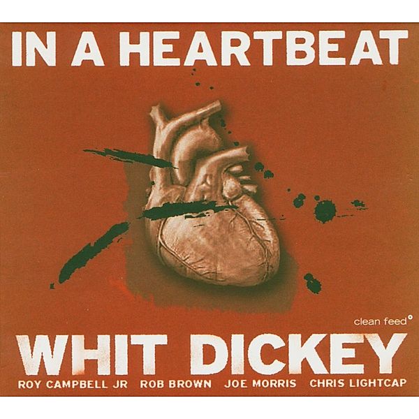 In A Heartbeat, Whit Quintet Dickey
