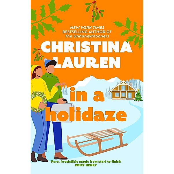 In A Holidaze, Christina Lauren