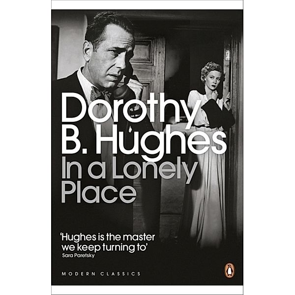In a Lonely Place, Dorothy B. Hughes