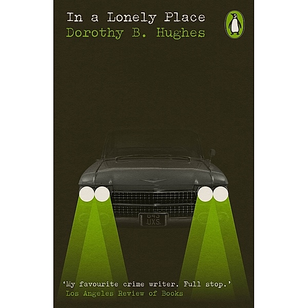In a Lonely Place, Dorothy B. Hughes