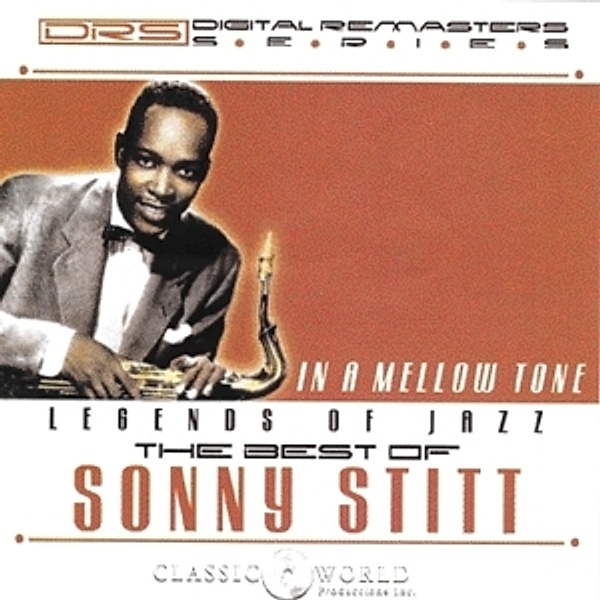 In A Mellow Tone: The Best Of, Sonny Stitt