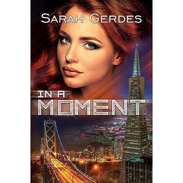 In a Moment, Sarah Gerdes