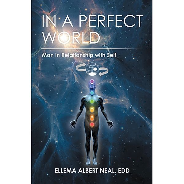 In a Perfect World, Ellema Albert Neal Edd