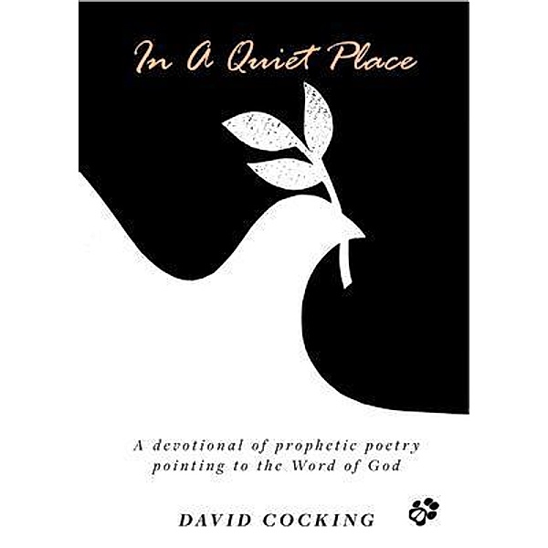 In A Quiet Place, David Cocking