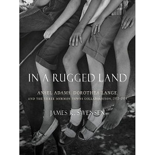 In a Rugged Land, James Swensen