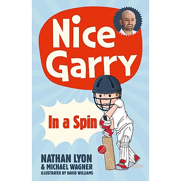 In a Spin (Nice Garry, #2) / Nice Garry Bd.02, Michael Wagner, Nathan Lyon