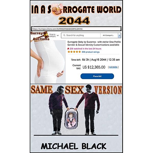 In A Surrogate World 2044 -  Same-Sex version / In A Surrogate World 2044 -  Same-Sex version, Michael Black