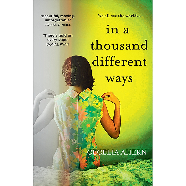 In A Thousand Different Ways, Cecelia Ahern