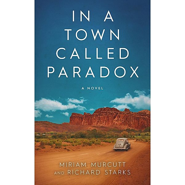 In a Town Called Paradox, Miriam Murcutt, Richard Starks