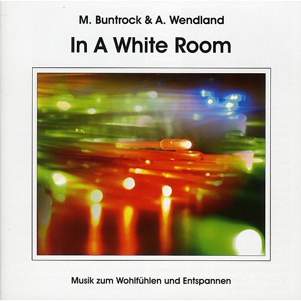 In A White Room, Martin Buntrock, Arno Wendland