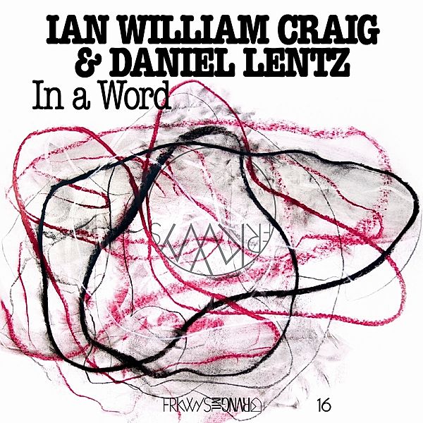 In A Word, Ian William Craig & Lentz Daniel